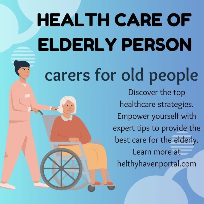 Carers for old people