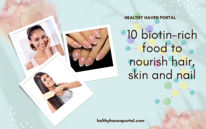 Biotin rich food